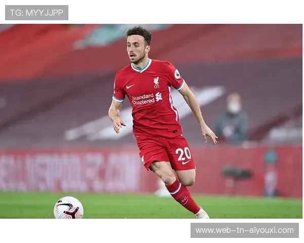 利物浦若塔强行突破打入关键进球状态彻底回归